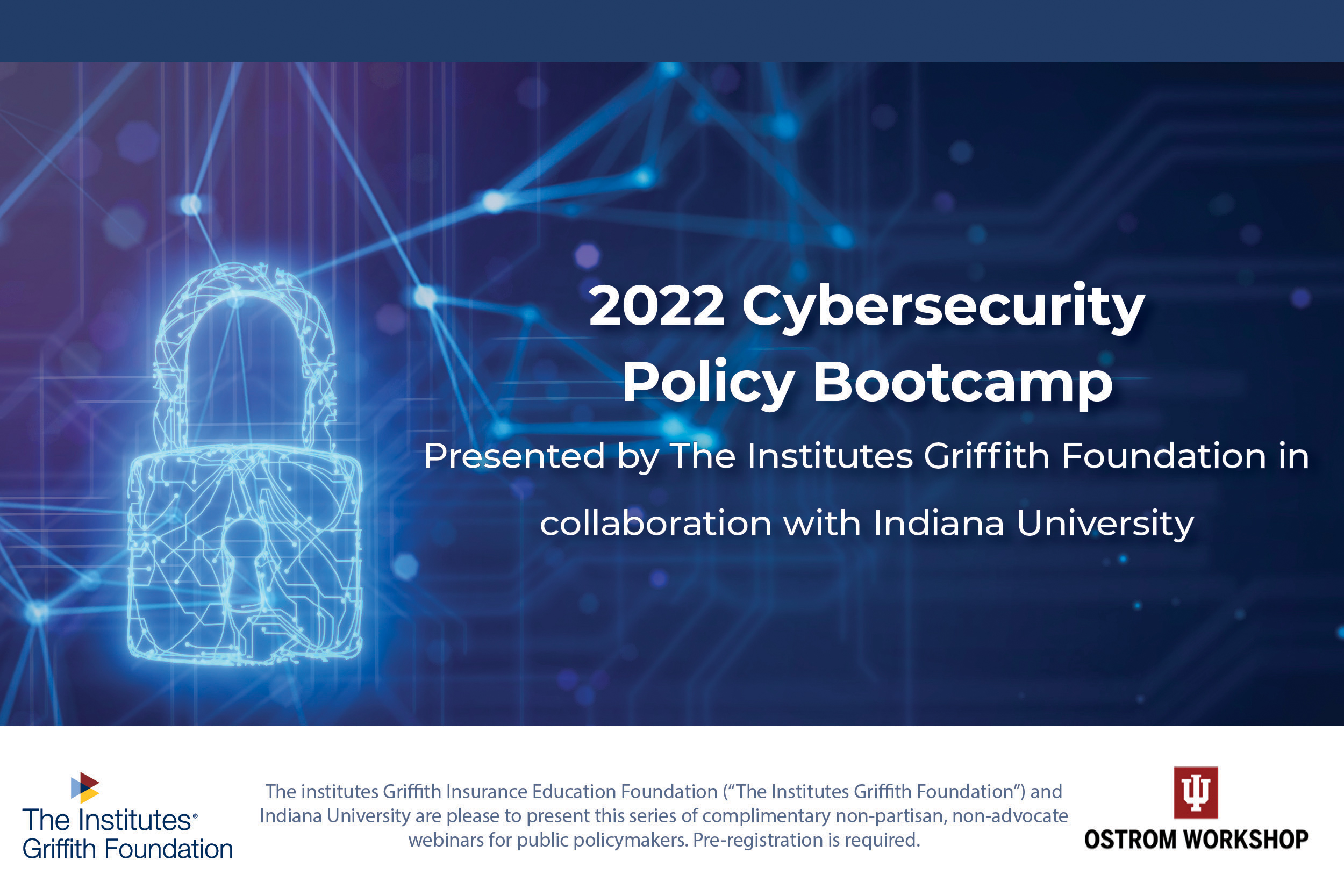 2022 Cybersecurity Policy Boot Camp: a glowing lock created our of fibrous nodes and filaments 