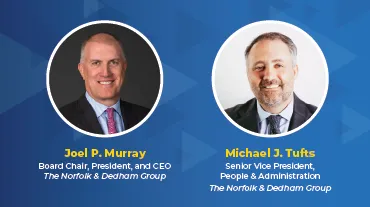 Headshots of Joel P. Murray and Michael J. Tufts of The Norfolk & Dedham Group.
